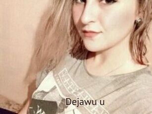 Dejawu_u
