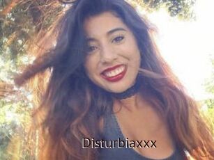 Disturbiaxxx