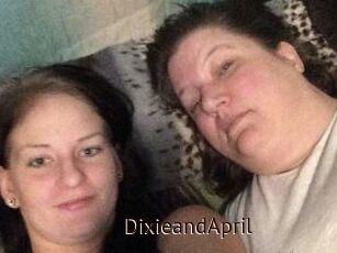 DixieandApril