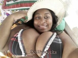 Dollhugetits
