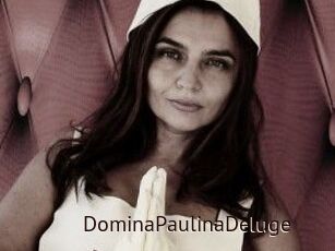 DominaPaulinaDeluge