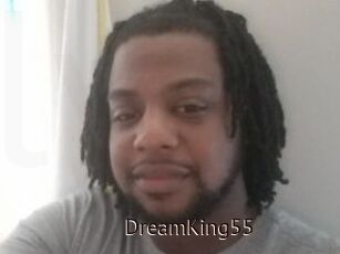 DreamKing55