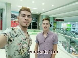 DuoDanisMate