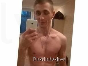 Dustindesires