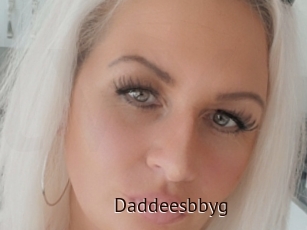 Daddeesbbyg