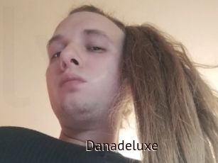 Danadeluxe