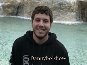 Dannyboishow