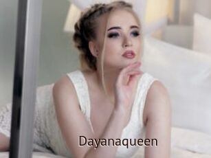 Dayanaqueen