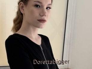 Dorettabigger