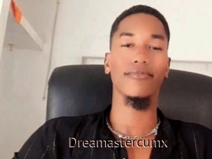 Dreamastercumx