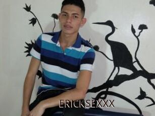 ERICKSEXXX