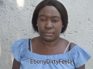 EbonyDirtyFeelin