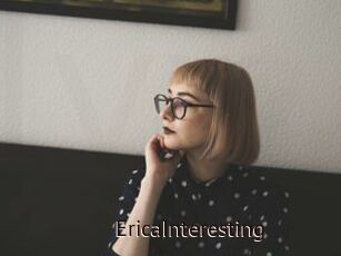 EricaInteresting