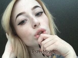 EsterMistic