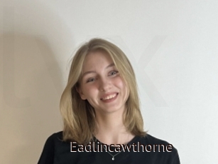 Eadlincawthorne