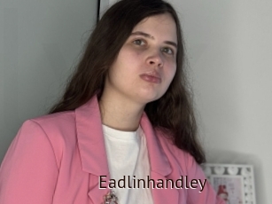 Eadlinhandley