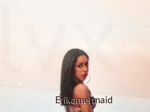 Erikamermaid