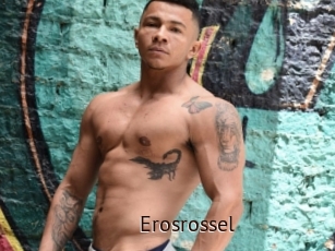 Erosrossel
