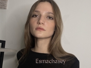 Esmachasey