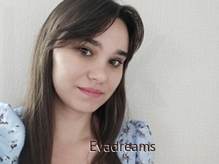 Evadreams
