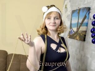 Evaupretty