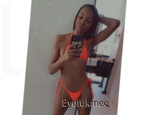Eyefukmee