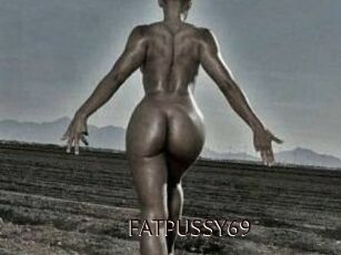 FATPUSSY69