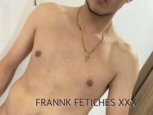 FRANNK_FETICHES_XXX