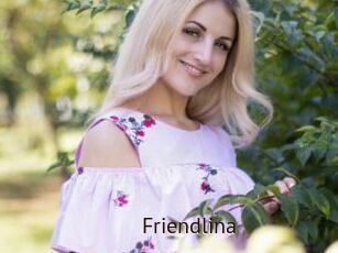 Friendlina