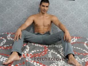 Ferchitolove