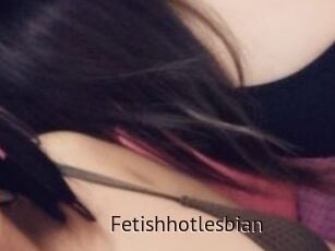Fetishhotlesbian