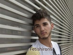 Fetishirons