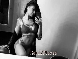 Hard2Please
