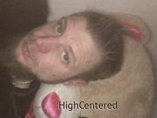 HighCentered