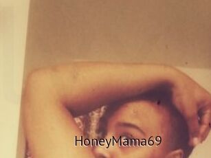 HoneyMama69