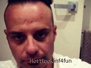 Hot1lookinf4fun