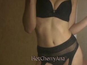 HotCherryAna