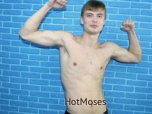 HotMoses