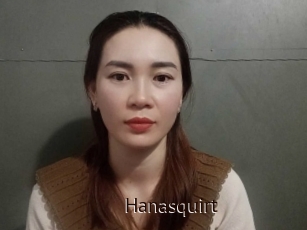 Hanasquirt