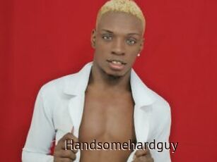 Handsomehardguy