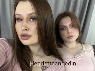 Henriettaandedin