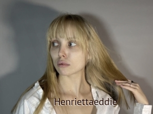 Henriettaeddie