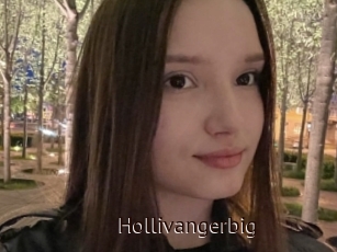 Hollivangerbig