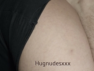 Hugnudesxxx