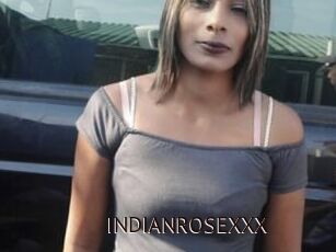 INDIANROSEXXX