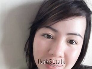 Ikah51talk