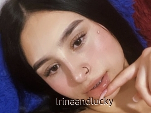 Irinaandlucky
