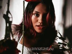 Iwannatasteu