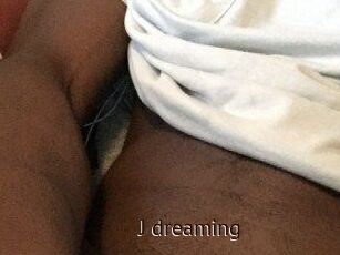 J_dreaming