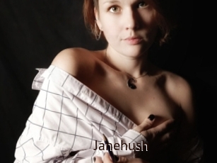 Janehush